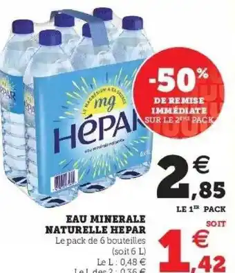 Super U Eau Minérale Naturelle Hépar offre
