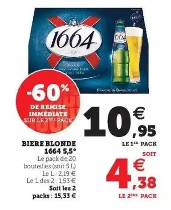 Super U Bière Blonde 1664 5,5° offre