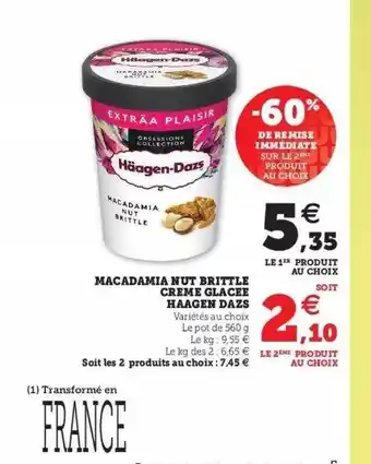Super U Macadamia Nut Brittle Crème Glacée Häagen Dazs offre