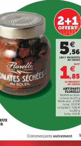 Super U Antipasti Florelli offre