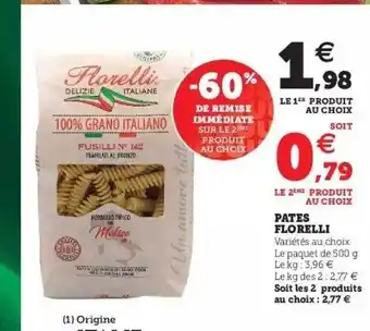 Super U Pâtes Florelli offre