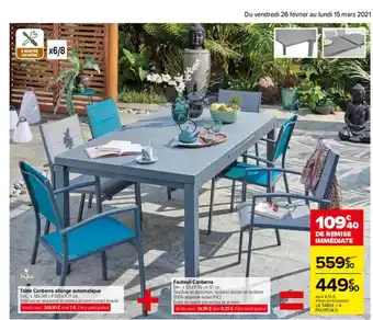 Carrefour Table Canberra Allonge Automatique + Fauteuil Canberra offre