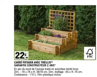 E.Leclerc Brico Carré Potager Avec Treillis offre