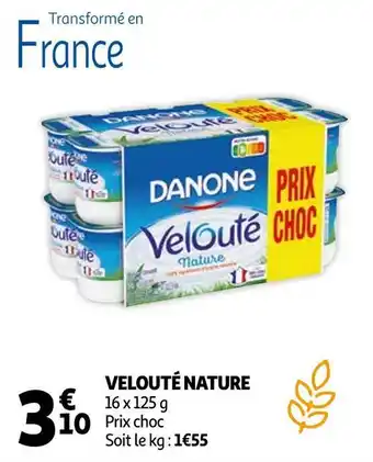Auchan Danone velouté nature offre