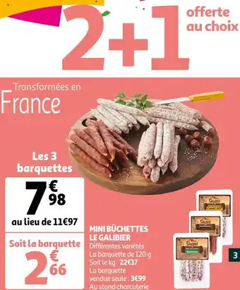 Auchan Le galibier mini bûchettes offre