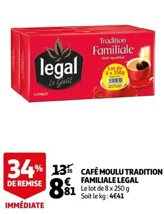 Auchan Legal café moulu tradition familiale offre