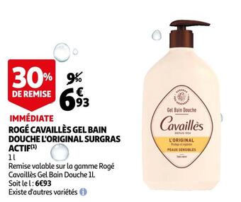 Auchan Rogé cavaillès gel bain douche l'original surgras actif offre