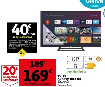 Auchan Qilive tv led q32ha221b offre