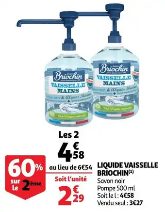Auchan Briochin liquide vaisselle offre