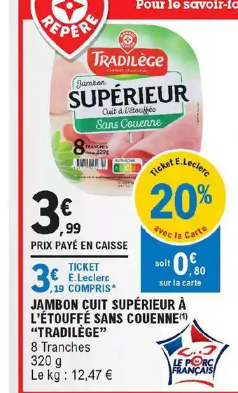 Jambon Cuit Supérieur à L'étouffé Sans Couenne