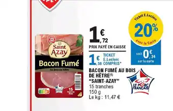 E.Leclerc Express Bacon Fumé Au Bois De Hêtre offre