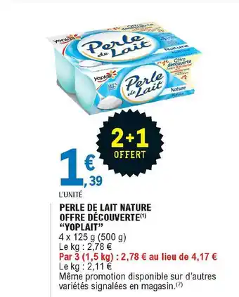 E.Leclerc Express Perle De Lait Nature Offre Découverte offre