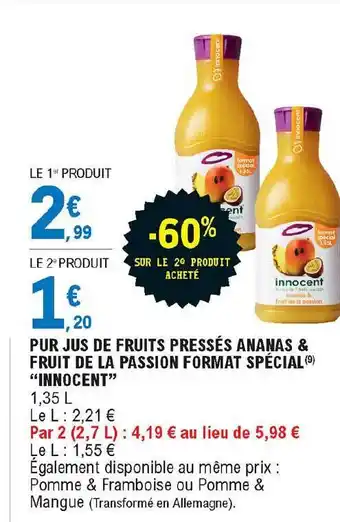 Pur Jus De Fruits Pressés Ananas & Fruit De La Passion Format Spécial