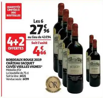 Auchan Direct Bordeaux Rouge 2019 Château Jacquet Cuvée Vieilles Vignes offre