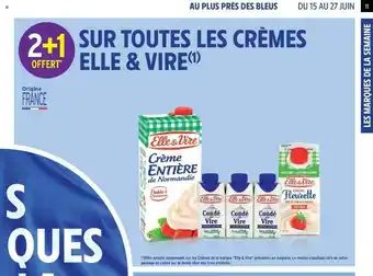 Intermarché Hyper Les Crèmes Elle & Vire offre