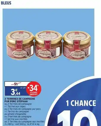 Intermarché Hyper 3 Terrines De Campagne Pur Porc Stephan offre