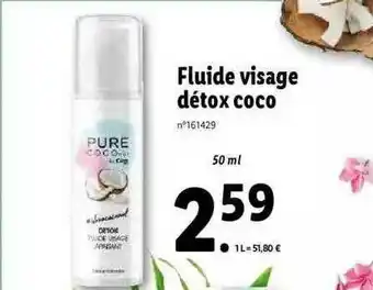 Lidl Fluide Visage Détox Coco offre