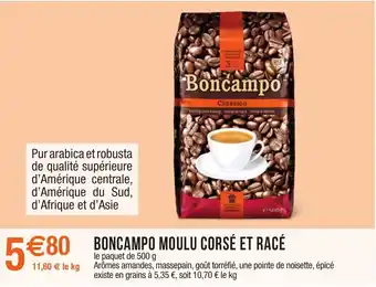 Boncampo moulu corsé et racé