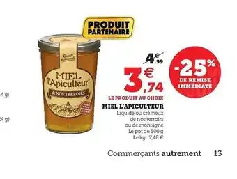 Super U Miel L'apiculteur De Nos Terroirs offre