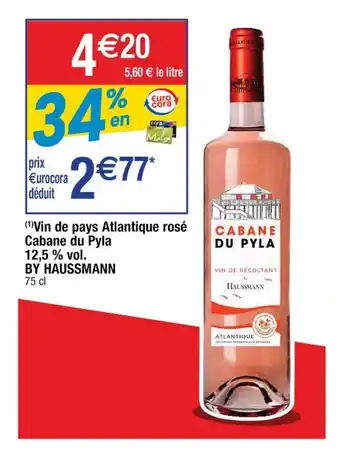 Cora x Carrefour BY HAUSSMANN vin de pays atlantique rosé cabane du pyla 12,5% vol. offre