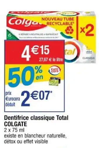 Cora x Carrefour COLGATE dentifrice classique total offre