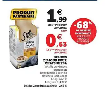 Super U Délices Du Jour Pour Chats Sheba offre