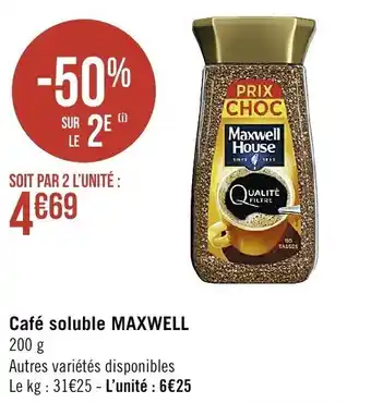 Casino Supermarchés MAXWELL café soluble offre