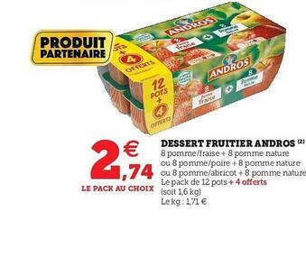 Super U Dessert Fruitier Andros offre