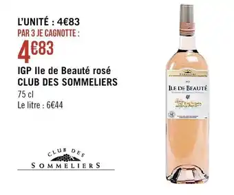 Casino Supermarchés CLUB DES SOMMELIERS IGP lle de beauté rosé offre