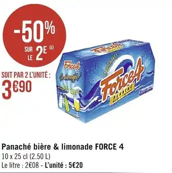 Casino Supermarchés FORCE 4 panaché bière & limonade offre