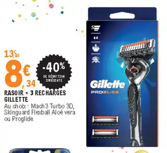 E.Leclerc Rasoir + 3 Recharges Gillette offre