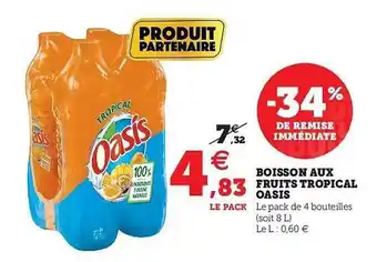 Super U Boisson Aux Fruits Tropical Oasis offre