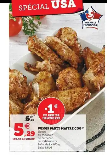 Super U Wings Party Maître Coq offre