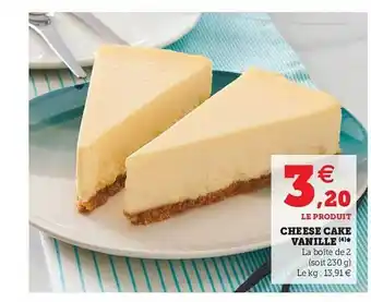 Super U Cheese Cake Vanille offre