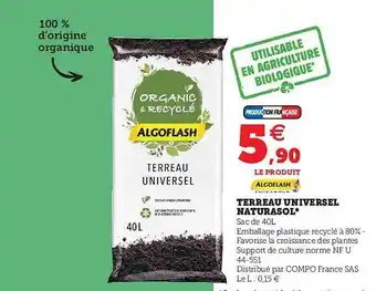 Super U Terreau Universel Naturasol Algoflash offre