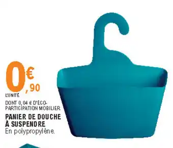 E.Leclerc Panier de douche à suspendre offre