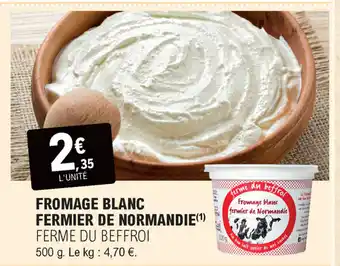 E.Leclerc Fromage blanc fermier de normandie offre