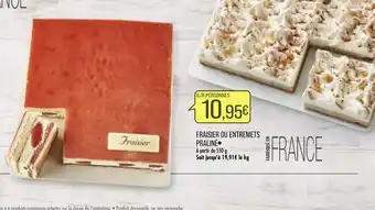 Match Fraisier ou entrements praliné offre