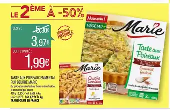 Match Tarte aux poireaux emmental pur beurre marie offre