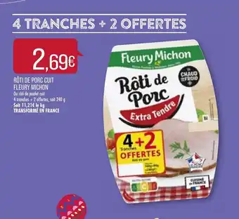 Match Rôti de porc cuit fleury michon offre