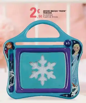 E.Leclerc Ardoise magique "frozen" princesse offre