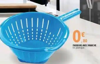 E.Leclerc Passoire avec manche offre
