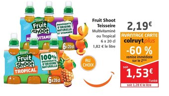 Colruyt Fruit shoot teisseire offre