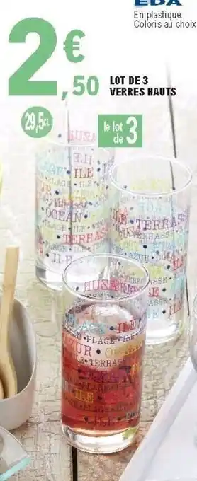 E.Leclerc Lot de 3 verres hauts offre