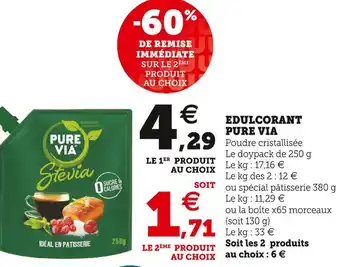 Pure via edulcorant