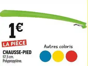 Centrakor Chausse-pied offre