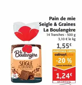 Colruyt Pain de mie seigle et graines la boulangère offre