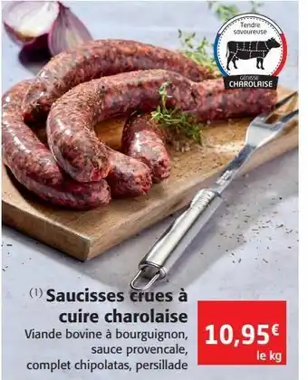 Colruyt Saucisses crues à cuire charolaise offre