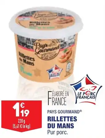 ALDI PAYS GOURMAND rillettes du mans offre