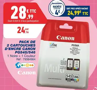 Bureau Vallée Canon pack de 2 cartouches d’encre canon pg545/546 offre